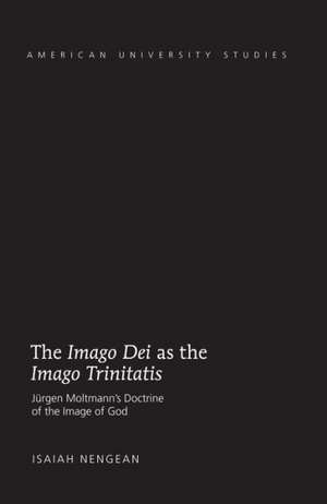 The Imago Dei as the Imago Trinitatis de Isaiah Nengean