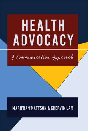 Health Advocacy de Marifran Mattson