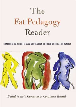 The Fat Pedagogy Reader de Erin Cameron