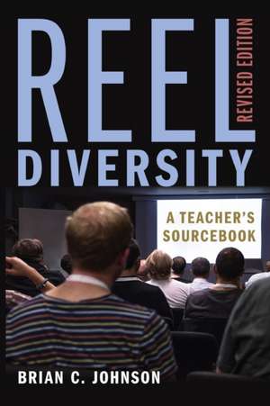 Reel Diversity de Brian C. Johnson