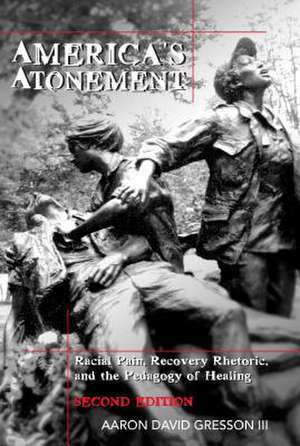 America's Atonement de Aaron David Gresson III