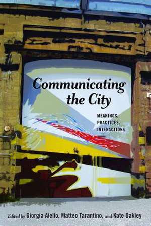 Communicating the City