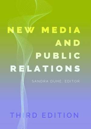 New Media and Public Relations-Third Edition