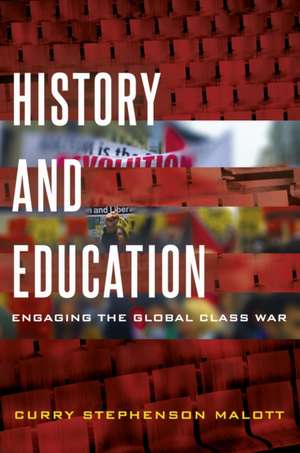 History and Education de Curry Stephenson Malott