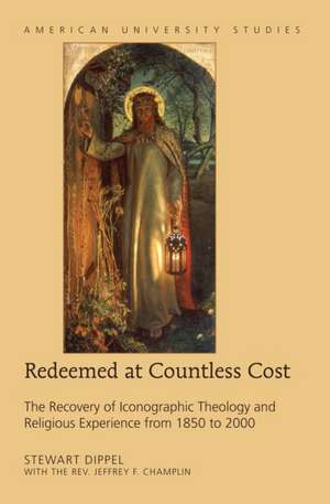 Redeemed at Countless Cost de Stewart A. Dippel