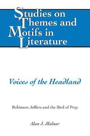 Voices of the Headland de Alan J. Malnar