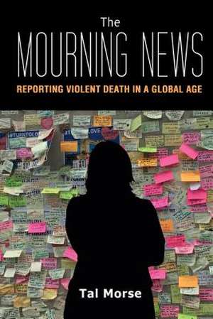 The Mourning News de Tal Morse