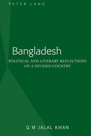 Bangladesh de Khan, Q. M. Jalal