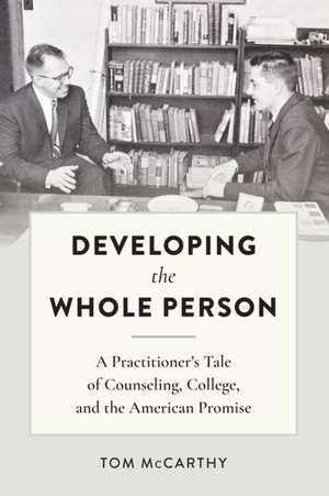 Developing the Whole Person de Tom McCarthy
