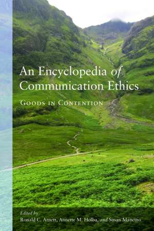 Encyclopedia of Communication Ethics