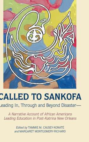 Called to Sankofa