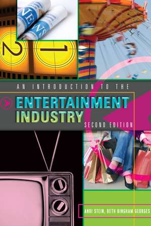 An Introduction to the Entertainment Industry de Beth Bingham Georges