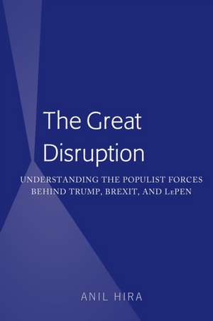 The Great Disruption de Anil Hira
