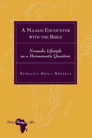 Maasai Encounter with the Bible de Zephania Shila Nkesela