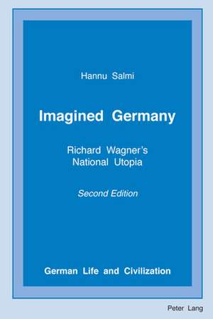 Imagined Germany de Hannu Salmi