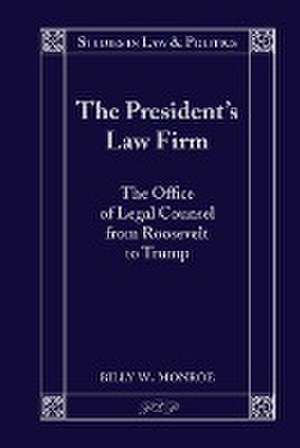 PRESIDENTS LAW FIRM OFFICE LEGAL COUH de Billy W. Monroe