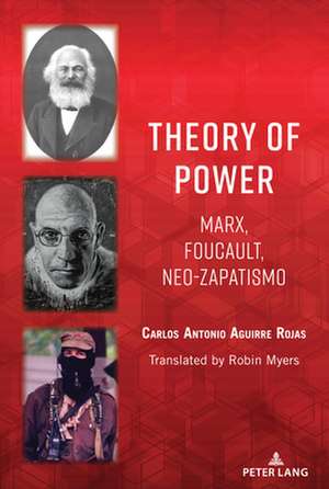 Theory of Power de Carlos Antonio Aguirre Rojas