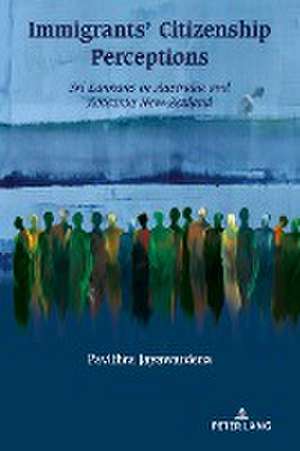 Jayawardena, P: Immigrants¿ Citizenship Perceptions