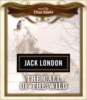 The Call of the Wild de Jack London