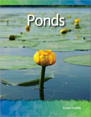 Ponds de Yvonne Franklin