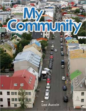 My Community de Lee Aucoin