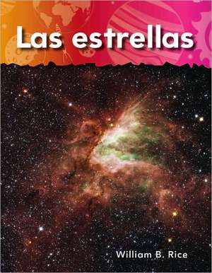 Las Estrellas de William B Rice