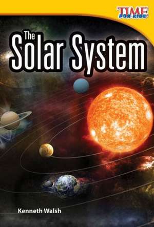 The Solar System (Early Fluent Plus) de Kenneth Walsh