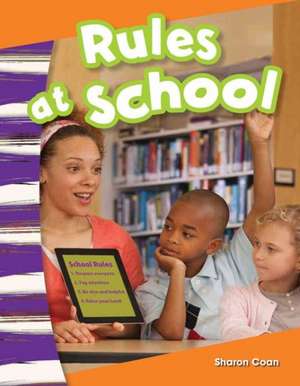 Rules at School de Sharon Coan