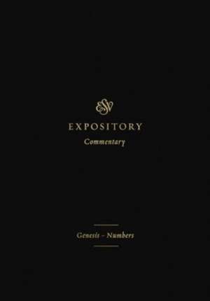 ESV Expository Commentary