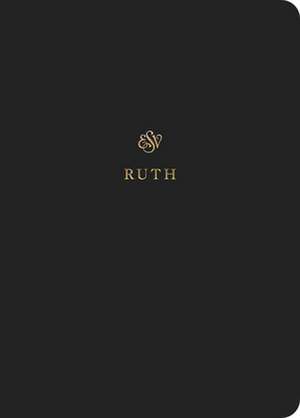 ESV Scripture Journal – Ruth (Paperback) de 