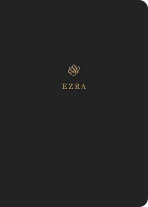 ESV Scripture Journal – Ezra (Paperback) de 