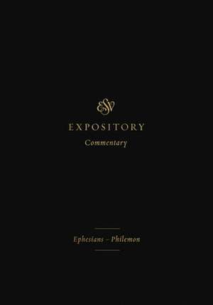 ESV Expository Commentary de Iain M Duguid