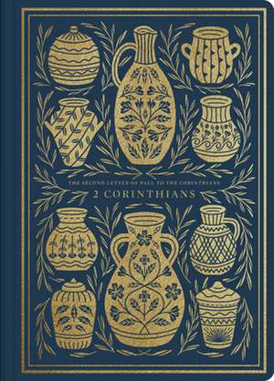 ESV Illuminated Scripture Journal: 2 Corinthians de Esv Bibles