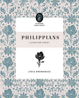 Philippians de Lydia Brownback