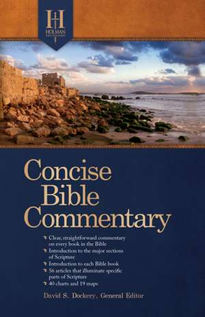 Dockery, D: Holman Concise Bible Commentary