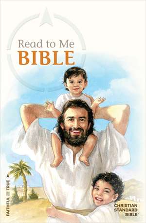 CSB Read to Me Bible de Holman Bible Publishers