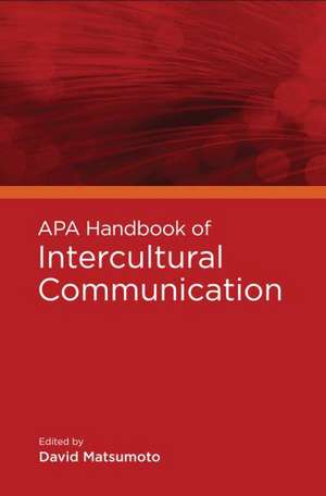 APA Handbook of Intercultural Communication de David Matsumoto