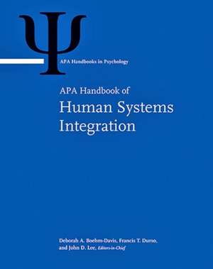 APA Handbook of Human Systems Integration de Deborah A. Boehm–davis