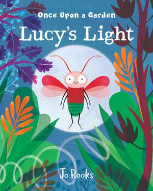 Lucy`s Light de Jo Rooks