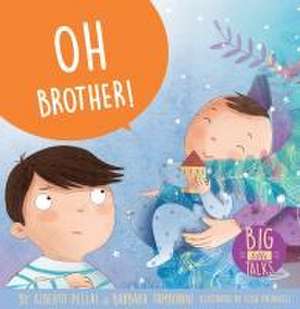 Oh Brother! de Alberto Pellai