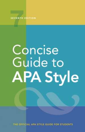 Concise Guide to APA Style: 7th Edition (Official) de American Psychological Association