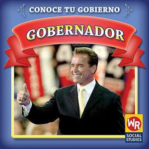 Gobernador = Governor de Jacqueline Laks Gorman