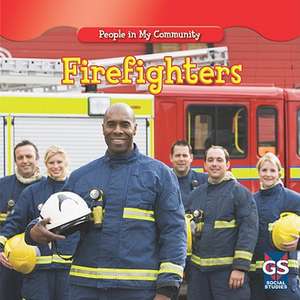 Firefighters de Jacqueline Laks Gorman