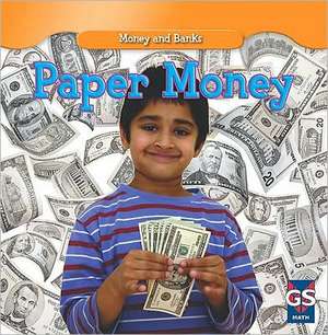 Paper Money de Dana Meachen Rau