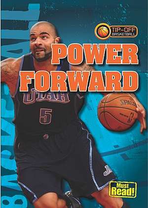 Power Forward de Jason Glaser