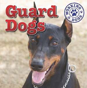 Guard Dogs de Mary Ann Hoffman