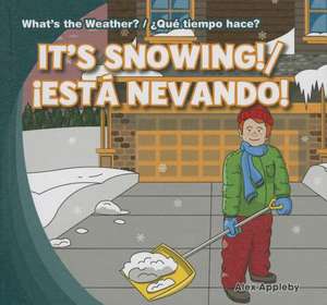 It's Snowing!/Est Nevando! de Alex Appleby