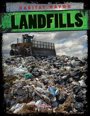 Landfills de Greg Roza