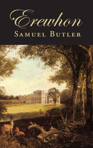 Erewhon de Samuel Butler