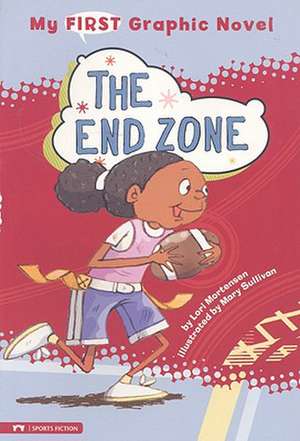 The End Zone de Lori Mortensen